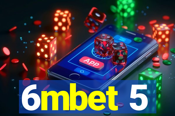 6mbet 5